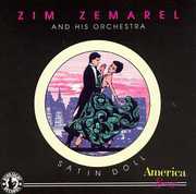 Satin Doll , Zim Zemarel
