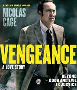Vengeance: A Love Story , Nicolas Cage