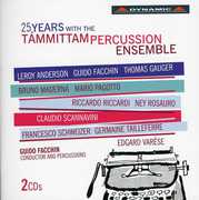 25 Years Wih the Tammittam Percussion Ensemble , T mmittam Percussion Ensemble