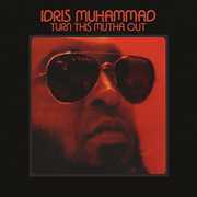 Turn This Mutha Out [Import] , Idris Muhammad