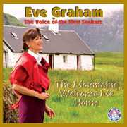 The Mountains Welcome Me Home , Eve Graham