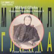 Complete Piano Music 3 , Victor Ryabchikov