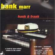 Hank & Frank , Hank Marr