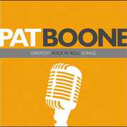 Greatest Rock N' Roll Songs , Pat Boone