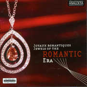 Jewels of the Romantic Era /  Various , Various Artists