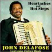 Heartaches & Hot Steps , John Delafose