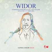 Widor: Symphony for Organ No. 5 in F Major, Op. 42, No. 1: V. Toccata , Widor