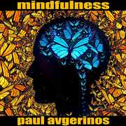 Mindfulness , Paul Avgerinos