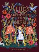 Alice's Adventures in Wonderland: 150th Anniversary Edition , Lewis Carrol