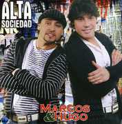 Alta Sociedad [Import] , Marcos y Hugo