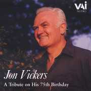 Tribute on His 75th Birthday , Jon Vickers
