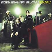 Polaris , North Mississippi Allstars
