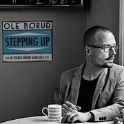 Stepping Up , Borud Ole