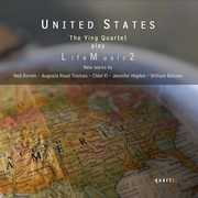 United States: Lifemusic 2 , Ying Quartet