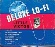 Deluxe Lo-fi , Little Victor