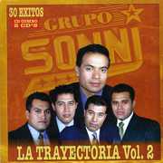 La Trayectoria, Vol. 2: 30 Exitos , Grupo Sonni