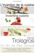 Michel Troisgros: Inventing Cuisine , Michel Troisgros