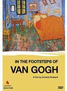 In the Footsteps of Van Gogh 