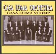 1929-30 Casa Loma Stomp , Casa Loma Orchestra