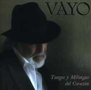 Tangos y Milongas Del Corazon , Vayo