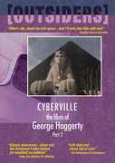 Films Of George Haggerty Part 2: Cyberville / La