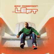 Left , Eric Roberson