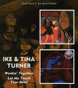 Workin Together /  Let Me Touch Your Mind [Import] , Ike & Tina Turner