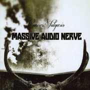 Cancer Vulgaris , Massive Audio Nerve