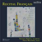 Recital Francais: Music for Trombone & Piano , Thomas Horch