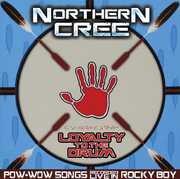Loyalty to the Drum: Pow-Wow Songs Recorded Live in Rocky Boy , Northern Cree