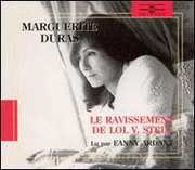 Marguerite Duras-Lol V. Stein , Fanny Ardant