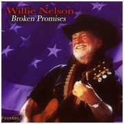 Broken Promises , Willie Nelson