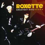 Greatest Hits , Roxette
