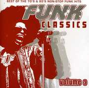 Funk Classics, Vol. 3 , Various Artists