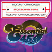Look Over Your Shoulder , Ray, Goodman & Brown