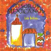 Tesoros Mexicanos , Lola Beltran