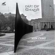 Out of Chaos , Ensemble 21