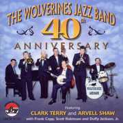 Fourtieth Anniversary , Wolverines Jazz Band of Bern