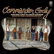 Live in San Francisco 1971 , Commander Cody