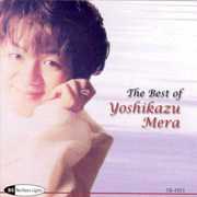 Best of Yoshikazu Mera , Yoshikazu Mera