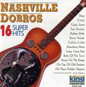 16 Super Hits , Nashville Dobros