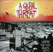 Where the Sun Never Sets , Global Threat
