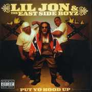 Put Yo Hood Up [Explicit Content] , Lil Jon