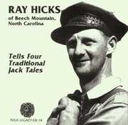 Tells Four Traditional Jack Tales , Ray Hicks