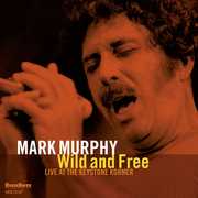 Wild And Free , Mark Murphy