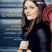 Complete Works for Violin & Orchestra , Schumann