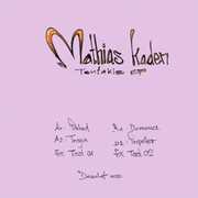 Tentakle , Mathias Kaden