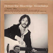Across the Blueridge Mountains , Harley Allen
