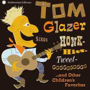 Tom Glazer Sings Honk-Hiss-Tweet-GGGGGGGGGG...And Other Children's  Favorites , Tom Glazer