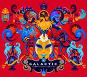 Carnivale Electricos , Galactic